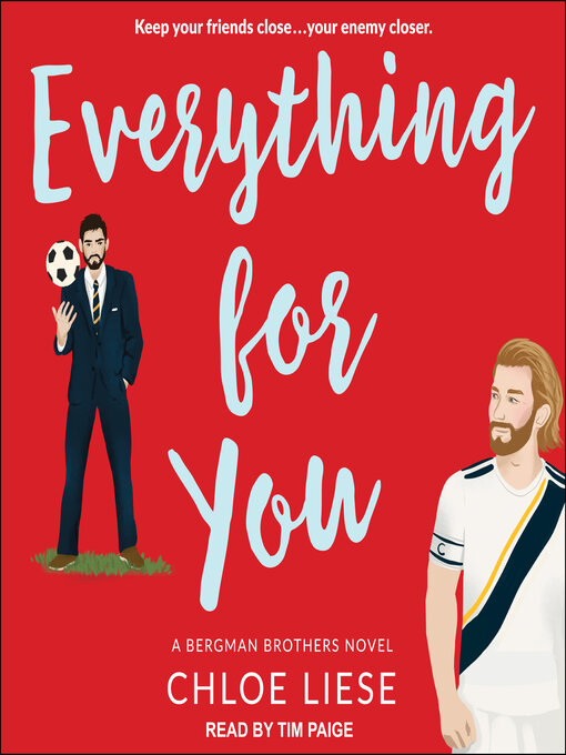 Title details for Everything For You by Chloe Liese - Wait list